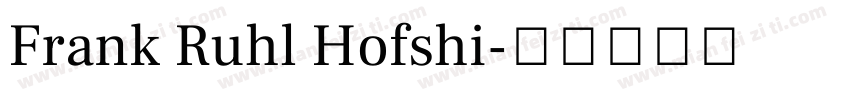 Frank Ruhl Hofshi字体转换